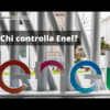 Chi controlla ENEL - crisi energetica
